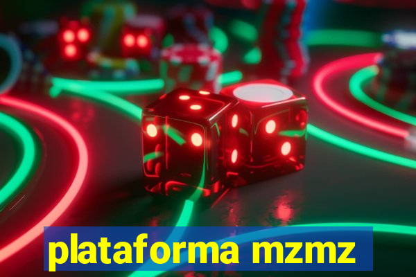 plataforma mzmz